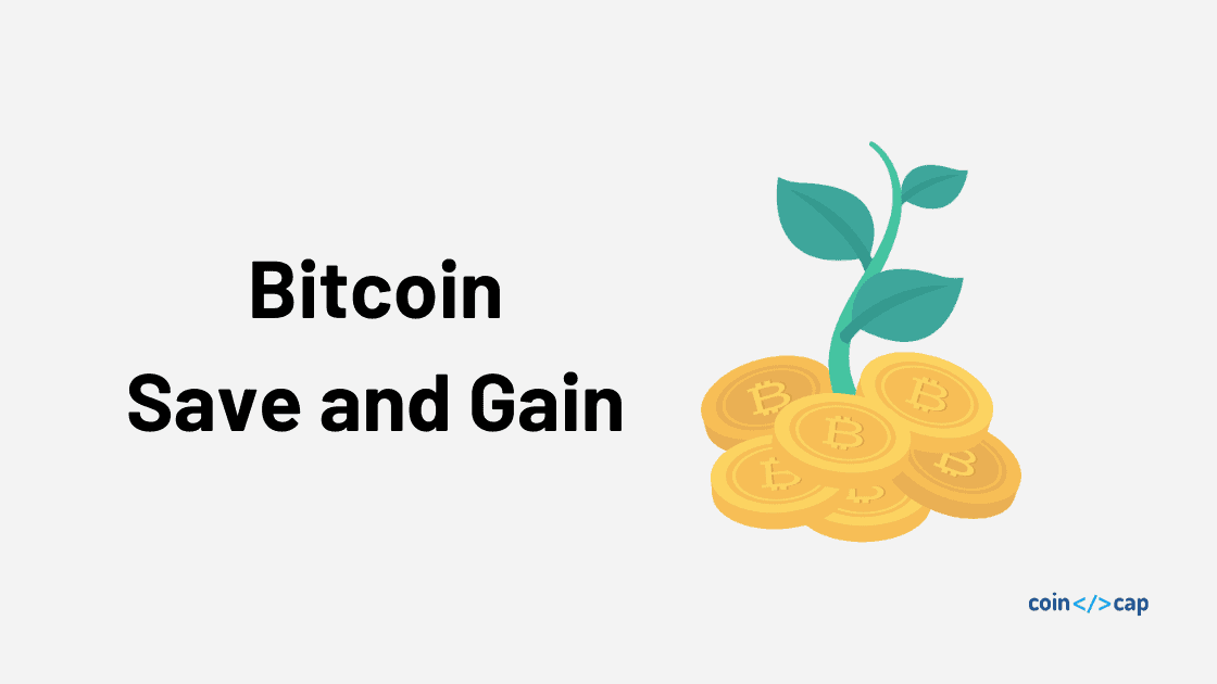 Bitcoin Save and Gain