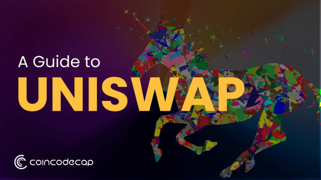 A Guide to Uniswap