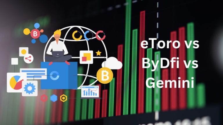 eToro vs BYDFI vs Gemini: A Comprehensive Comparison