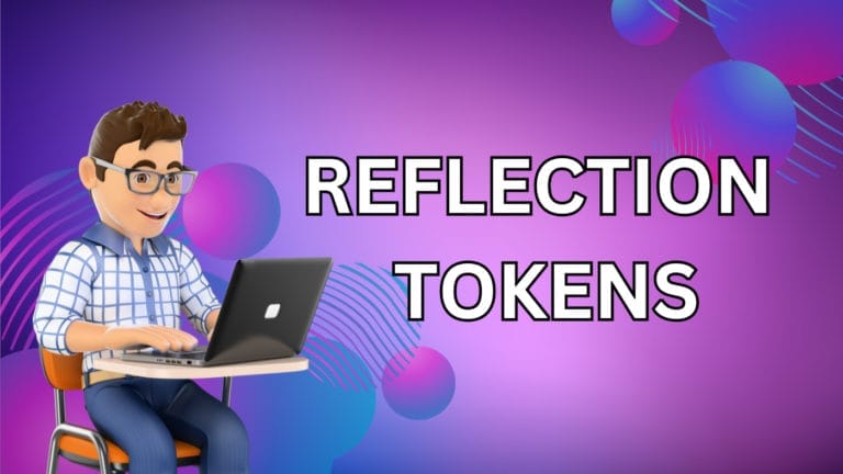 Reflection Tokens: What are they and How do they work?