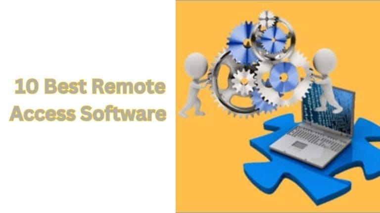 10 Best Remote Access Software