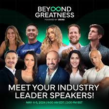 Beyond Greatness Summit: Unleash Your Potential with Industry Titans and Visionary Leaders