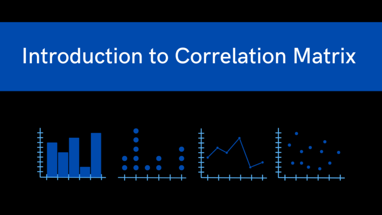 Introduction to Correlation Matrix