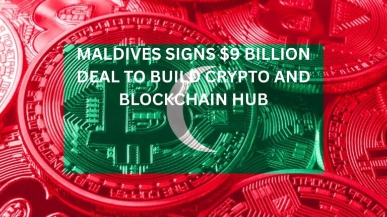 Maldives Signs $9 Billion Deal to Build Crypto and Blockchain Hub 1 Maldives Signs $9 Billion Deal to Build Crypto and Blockchain Hub