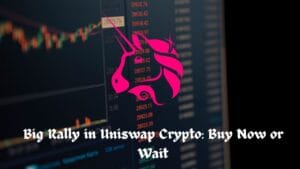 Big Rally in Unis/wap Crypto: Buy Now or Wait