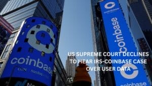 Crypto News 1 US Supreme Court Declines to Hear IRS-Coinbase Case Over User Data