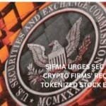 SIFMA Urges SEC to Reject Crypto Firms’ Requests for Tokenized Stock Exemptions